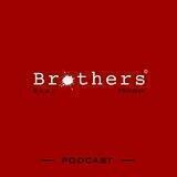 Brothers Podcast | پادکست برادرز