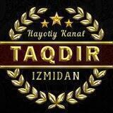 ⏳TAQDIR IZMIDAN⌛️