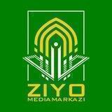 Ziyo.uz | "Ziyo" media markazining rasmiy kanali