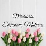 Ministério Edificando Mulheres