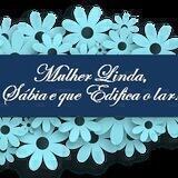 Mulher Linda, Sábia e que Edifica o Lar!