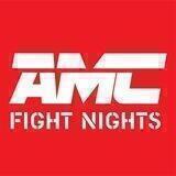 AMC FIGHT NIGHTS