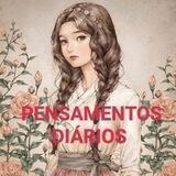 🌼 PENSAMENTOS DIÁRIOS 🦋