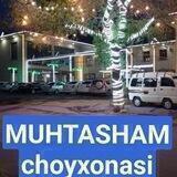 🍽️MUHTASHAM 🍽️QIPCHOQ🍢🫖☕️