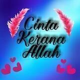 💕 Cinta Kerana Allah 💕