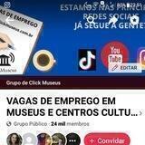Vagas de Emprego em Museus e Centros Culturais/ Click Museus