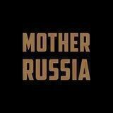 Mother Russia