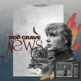— Pop Crave News