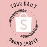 YOUR DAILY PROMO SHOPEE🥳🛍️🦄