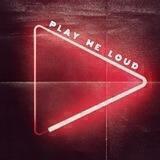 ‣ PLAY • ME • LOUD ™