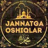 Jannatga Oshiqlar🌙 | Уммати Мухаммад ﷺ