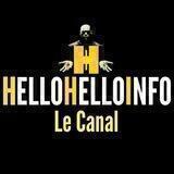 #HelloHelloInfo : Le Canal 📡