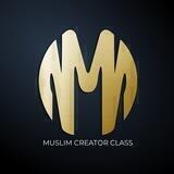 Muslim Creator Class