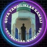 QUVA YANGILIKLARI | КУВАЛИКЛАР