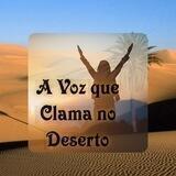 📖 MINISTÉRIO A VOZ QUE CLAMA NO DESERTO 📖