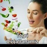 🌸🌸To'gri ovqatlanamiz🌸🌸