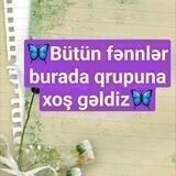 🦋 BÜTÜN FƏNLƏR B.