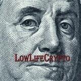 LowLifeCrypto