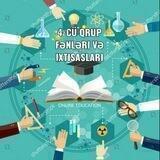 4-cü qrup fənləri və ixtisasları