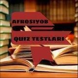 ⁉️QUIZ TEST AFROSIYOB ⁉️