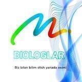 BIOLOGLAR KANALI ||NURIDDINOV AMRIDDIN