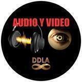 DDLA - AUDIO y VIDEO