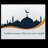 Xoji ota Jome Masjidi