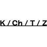 K / Ch / T / Z