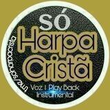 SÓ HARPA CRISTÃ