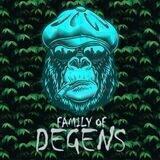 Family Of Degens