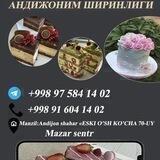 🎂АНДИЖОНИМ ШИРИНЛИГИ🍰 мазар центр