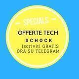 OFFERTE TECH SHOCK..E non solo