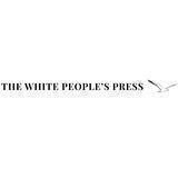 The White People's Press
