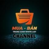 Mua - Bán - Trung Gian Whitelist