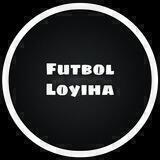 ⚽️ Futbol Loyiha 📺