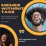 Memes without tags 🎖