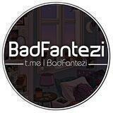 بدفانتزی | Badfantezi