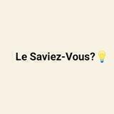 𝗟𝗲 𝗦𝗮𝘃𝗶𝗲𝘇-𝗩𝗼𝘂𝘀?💡[ 𝗗𝗶𝗱 𝗬𝗼𝘂 𝗞𝗻𝗼𝘄?💡]