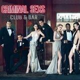 WE ARE CRMINALSEXS