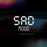 Sad Mood