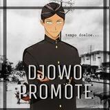 DJOWO PROMOTE