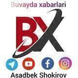 Buvayda xabarlari️ |Asadbek Shokirov