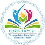 Qońırat rayonlıq mektepke shekemgi hám mektep bilimlendiriwi bólimi