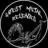 Latest Metal Releases