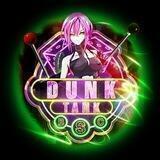 DUNK TANK ⚡️ Entry Portal
