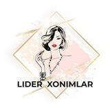 LIDER XONIMLAR👑👸