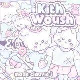 귀엽다 kith woush •ᴗ˂
