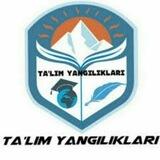 TA'LIM YANGILIKLARI