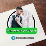 ❤️ Fargonalik Sovchilar | Расмий канал