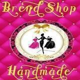 Brend shop + HANDMADE ❤️
